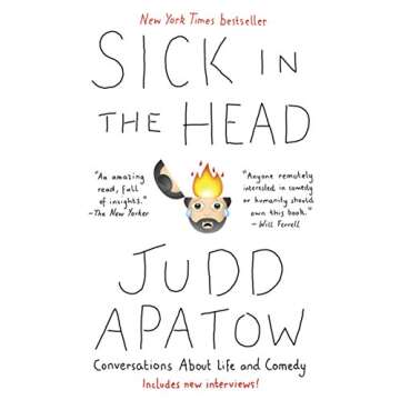 Sick in the Head: Conversations About Life and Comedy