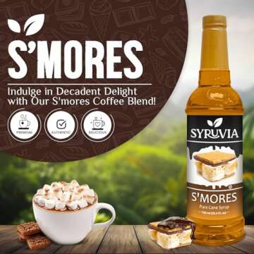 Syruvia S’mores Syrup for Coffee - 25.4 fl oz. Perfect for Drinks & Desserts