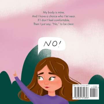 I Choose to Say No: A Rhyming Picture Book About Personal Body Safety, Consent, Safe and Unsafe Touch, Private Parts, and Respectful Relationships (Teacher and Therapist Toolbox: I Choose)