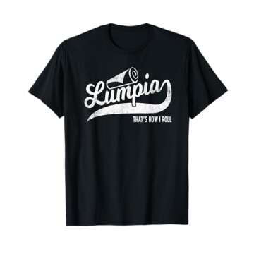 Funny Filipino Pride T-Shirt - Lumpia That's How I Roll Tee T-Shirt