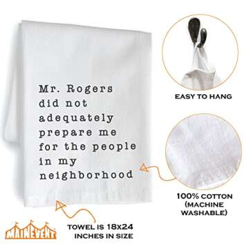 MAINEVENT Mr Rogers Dish Towel 18x24 Inch, Mr Rogers Towel, Funny Kitchen Towel Saying, Mr Rogers Neighborhood Friends Towel, Mr Rogers Kitchen Towel