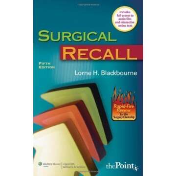 Surgical Recall, Fifth North American Edition (Recall Series) 5th (fifth), North America Edition published by Lippincott Williams & Wilkins (2008)