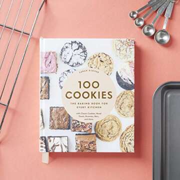 100 Cookie Recipes for Every Kitchen - Bake Amazing Treats