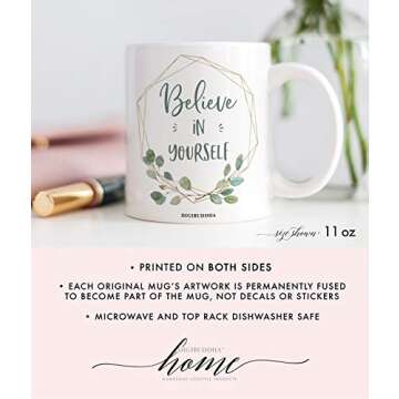 Digibuddha Believe In Yourself Mug Motivational Quote Saying Gift for Women Pretty Eucalyptus Greenery Art Inspirational Girl Female Empowerment Graduation Gold Frame Coffee Cup 11oz Ceramic DM0337_2