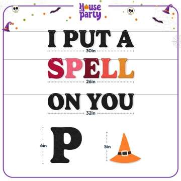 HOUSE OF PARTY I Put A Spell On You Felt Banner, 10ft Pre-Strung Hocus Pocus Banner Witch Hat Banner, Hocus Pocus Halloween Decorations, Witch Party Decorations, Halloween Witch Banner for Mantle