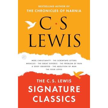 The C. S. Lewis Signature Classics: An Anthology of 8 C. S. Lewis Titles: Mere Christianity, The Screwtape Letters, Miracles, The Great Divorce, The ... The Abolition of Man, and The Four Loves