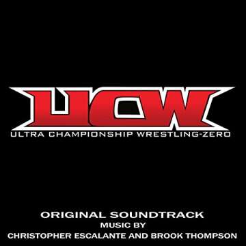 Ultra Championship Wrestling-Zero (Official Soundtrack)