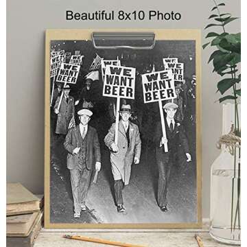 Prohibition We Want Beer Vintage Photo - 8x10 Wall Art Decor for Home, Bar, Cafe, Dorm - Unique Funny Gift for Men - Unframed Picture Poster