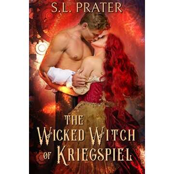 The Wicked Witch of Kriegspiel: Steamy Fantasy Romance (The Kriegspiel Witches Book 1)