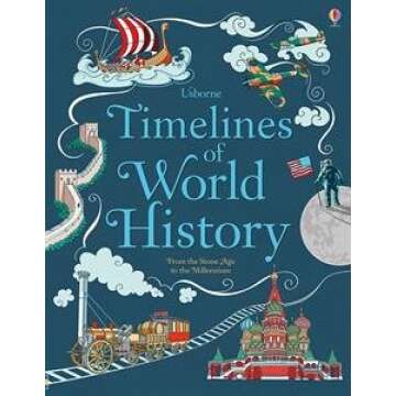 Usborne Books Timelines of World History