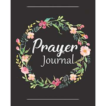 Prayer Journal: A Christian Notebook for Prayers and Gratitude - Wonderful Gifts for Praise and Worship (Religious Journals to Write in for Women)