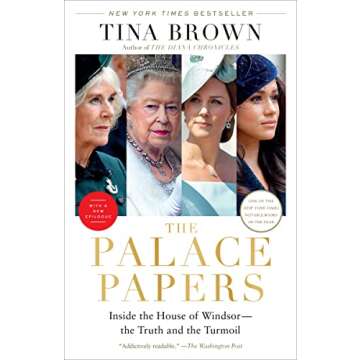 The Palace Papers: Inside the House of Windsor--the Truth and the Turmoil