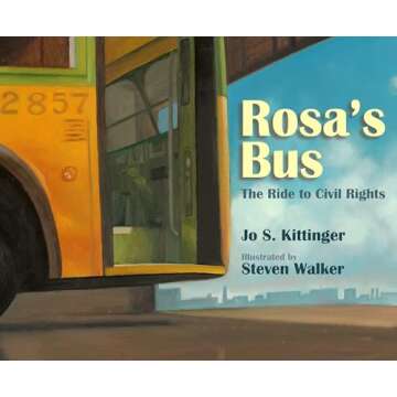 Rosa's Bus: The Ride to Civil Rights