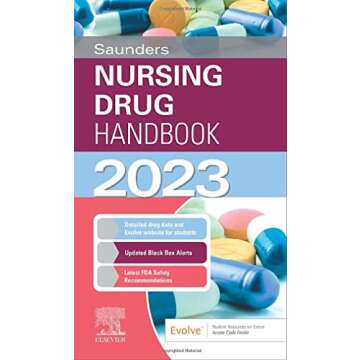 Saunders Nursing Drug Handbook 2023