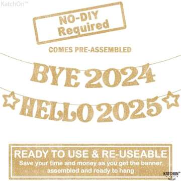 KatchOn, Gold Glitter Bye 2024 Hello 2025 Banner - No DIY | New Years Banner | New Years Decorations 2025 | Happy New Year 2025 Banner for NYE Decorations 2025 | New Years Eve Party Supplies 2025