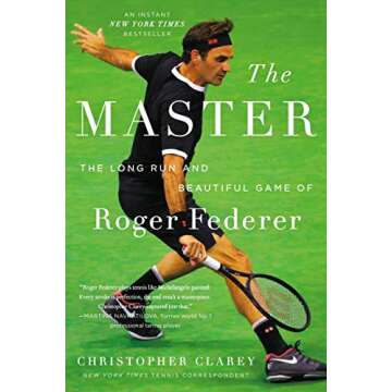 The Master: The Long Run and Beautiful Game of Roger Federer