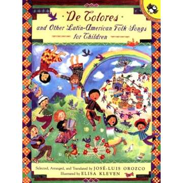 De Colores and Other Latin American Folksongs for Children (Anthology)