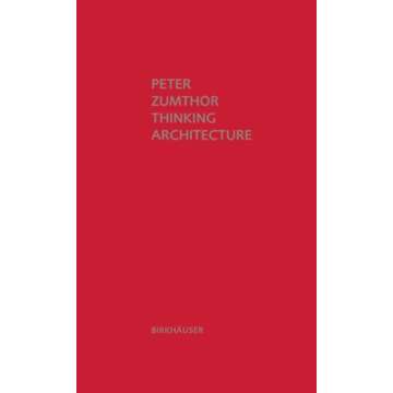 Thinking Architecture, 3rd Edition