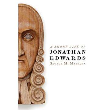 A Short Life of Jonathan Edwards (Library of Religious Biography (LRB))