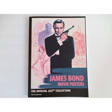 James Bond Movie Posters: The Official 007 Collection