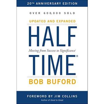 [Halftime: Moving from Success to Significance] [By: Buford, Bob P.] [October, 2015]