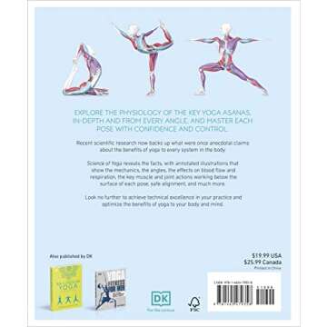 Science of Yoga: Understand the Anatomy and Physiology to Perfect Your Practice (DK Science of)