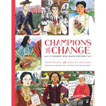 Champions of Change: 25 Women Who Made History