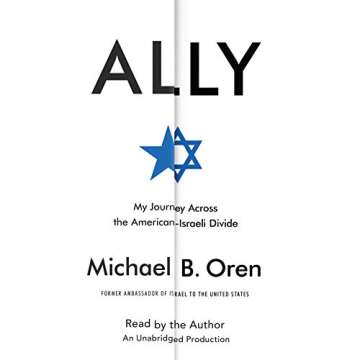 Ally: My Journey Across the American-Israeli Divide