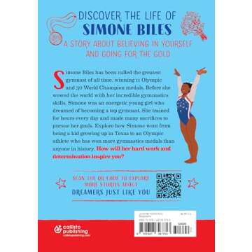 The Story of Simone Biles: An Inspiring Biography for Young Readers (The Story of Biographies)