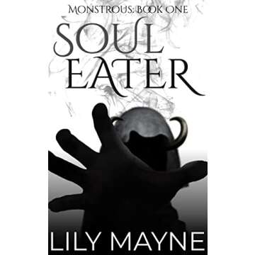 Soul Eater: M/M Fantasy Romance (Monstrous Book 1)