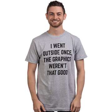 Funny Video Gamer Joke T-Shirt - I Went Outside Once - Sport Grey