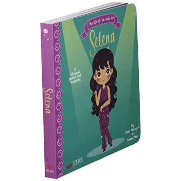 The Life of / La vida de Selena: A Bilingual Picture Book Biography (Lil' Libros Bilingual Book) (English and Spanish Edition)