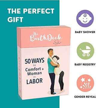 The Birth Deck: 50 Ways to Comfort a Woman in Labor, by Sara Lyon