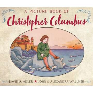 A Picture Book of Christopher Columbus (Picture Book Biography)