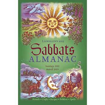 Llewellyn's 2023 Sabbats Almanac: Rituals Crafts Recipes Folklore