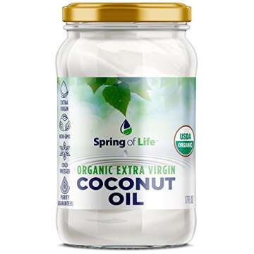 Spring of Life Organic Extra Virgin Coconut Oil - Non-GMO, Cold Pressed, Purity Guaranteed! Contains 62% MCTs