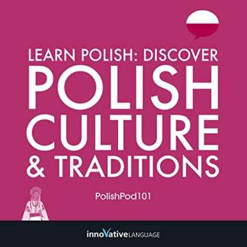 Learn Polish: Discover Polish Culture & Traditions