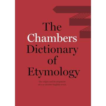 Chambers Dictionary of Etymology