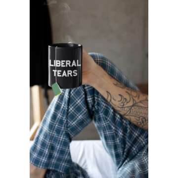 Liberal Tears Mug - Funny Coffee Mug for Men | Republican Mug - Gifts for Conservatives | Leftist Tears Trump Cup - Novelty Mug, Funny Political Coffee Mugs, Republican Gifts (Leftist Tears) (11 OZ)