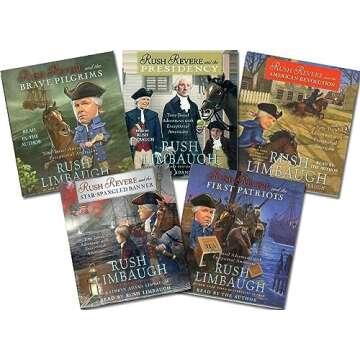 Limbaugh's 5-book RUSH REVERE series -- Rush Revere and the . . . Brave Pilgrims / First Patriots / Star-Spangled Banner / American Revolution / Presidency