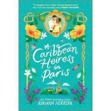 A Caribbean Heiress in Paris: A Historical Romance (Las Leonas Book 1)