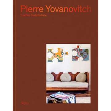 Pierre Yovanovitch: Interior Architecture