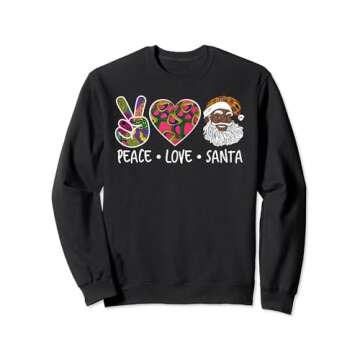 Peace Love Santa African Print Design African American Santa Sweatshirt