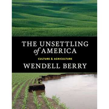 The Unsettling of America: Culture & Agriculture