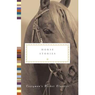 Horse Stories (Everyman's Library Pocket Classics Series)