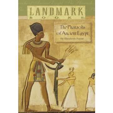 The Pharaohs of Ancient Egypt (Landmark Books)