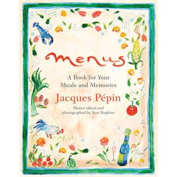Menus: A Book for Your Meals and Memories
