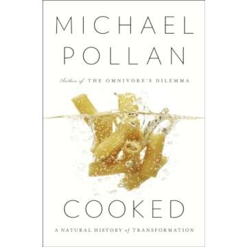 Cooked: A Natural History of Transformation