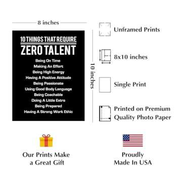 10 Things That Require Zero Talent - Motivational Wall Art Print for Motivation