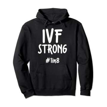 IVF Survivor Warrior Transfer Day Infertility Pullover Hoodie